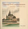 Makten �ver monumenten : restaurering av vasaslott 1850-2000 (h�ftad)