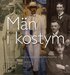 M�n i kostym : prinsar, konstn�rer och tegelb�rare vid sekelskiftet 1900