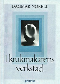 I Krukmakarens Verkstad (h�ftad)