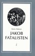 Jakob fatalisten och hans husbonde : landsv�gsliv, k�rlekshandel och krogan