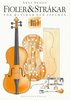 Fioler & Str�kar. D. 1 : f�r Musiker och Spelm�n