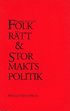 Folkr�tt och stormaktspolitik