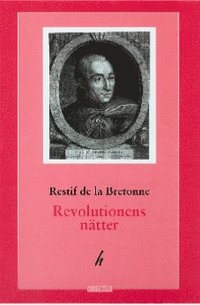 Revolutionens N�tter (inbunden)