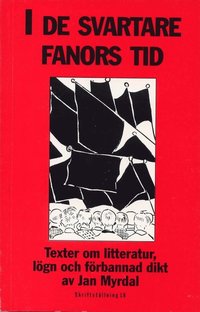 Skriftst�llning. 18 :I de Svartare Fanors Tid : Texter Omlitteratur, L�gn O (pocket)
