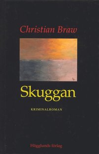 Skuggan : kriminalroman (inbunden)