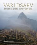 V�rldsarv : m�nniskans m�sterverk