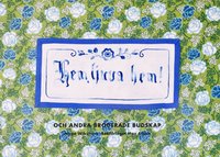 Hem ljuva hem : och andra broderade budskap (inbunden)