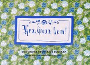 Hem ljuva hem : och andra broderade budskap (inbunden)