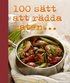 100 s�tt att r�dda maten
