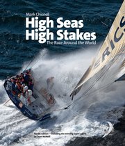 High Seas, High Stakes : The Race Around the World (inbunden)