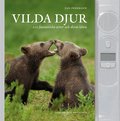 Vilda djur : 100 fantastiska arter och deras l�ten