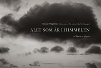 Allt som �r i himmelen = All that is in heaven (e-bok)