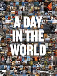 A Day in the World (eng) (inbunden)