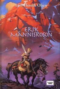 Erik M�nniskoson (inbunden)