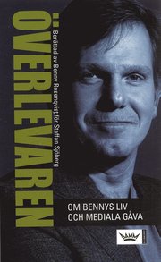 �verlevaren : om Bennys liv och mediala g�va (pocket)
