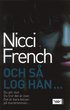 Och s� log han...