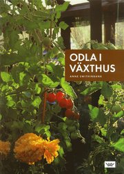 Odla i v�xthus