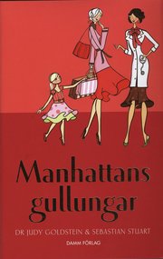 Manhattans gullungar (inbunden)