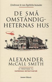 De sm� omst�ndigheternas hus (inbunden)