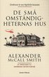 De sm� omst�ndigheternas hus