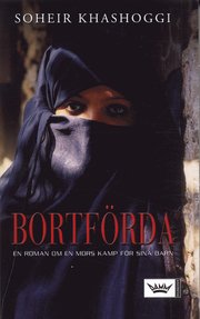 Bortf�rda : en roman om en mors kamp f�r sina barn (pocket)