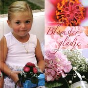 Blomstergl�dje (inbunden)