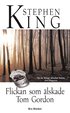 Flickan som �lskade Tom Gordon
