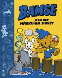 Bamse och det m�rkliga huset (kartonnage)