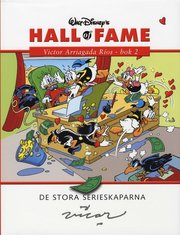 Walt Disney's hall of fame : de stora serieskaparna. Victor Arriagada R�os 2 (inbunden)