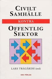 Civilt samh�lle kontra offentlig sektor (h�ftad)