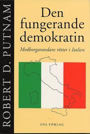 Den fungerande demokratin (h�ftad)