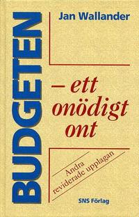 Budgeten - ett on�digt ont (inbunden)