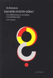 Vad b�r staten g�ra? (inbunden)