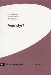 Vem styr? Relationen mellan Regeringskansliet och myndigheterna (h�ftad)