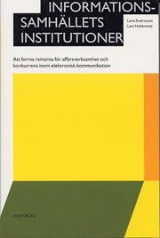 Informationssamh�llets institutioner - Att forma ramarna f�r aff�rsverksamh (h�ftad)