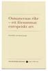 Osmanernas rike : ett f�rsummat europeiskt arv