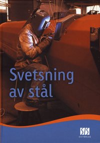 Svetsning av st�l (h�ftad)
