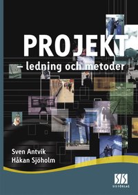 Projekt - ledning och metoder (h�ftad)