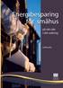 Energibesparing f�r sm�hus : p� r�tt s�tt - i r�tt ordning