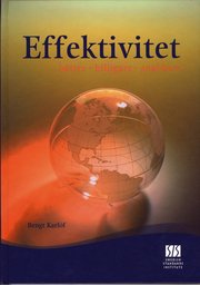 Effektivitet : b�ttre, billigare, snabbare (inbunden)