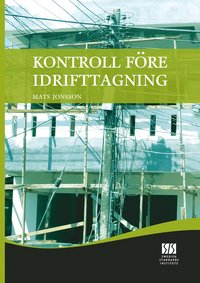 Kontroll f�re idrifttagning (h�ftad)