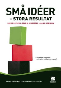 Sm� id�er : stora resultat (h�ftad)