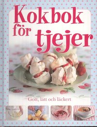 Kokbok f�r tjejer (inbunden)
