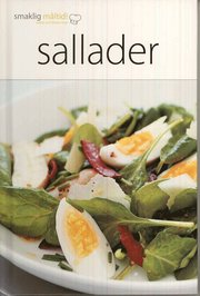 Smaklig m�ltid! Sallader (inbunden)