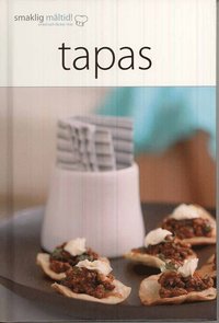 Smaklig m�ltid! Tapas (inbunden)