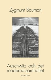 Auschwitz och det moderna samh�llet (h�ftad)