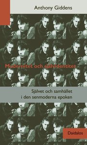 Modernitet och sj�lvidentitet (h�ftad)