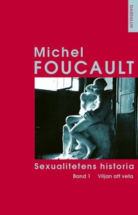 Sexualitetens historia 1 (h�ftad)