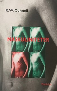 Maskuliniteter (h�ftad)