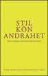 Stil, k�n, andrahet : tolv ess�er i feministisk filosofi